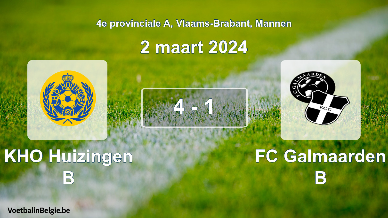 Played match men football: KHO Huizingen B - FC Galmaarden B 4 - 1 (2 March 2024)