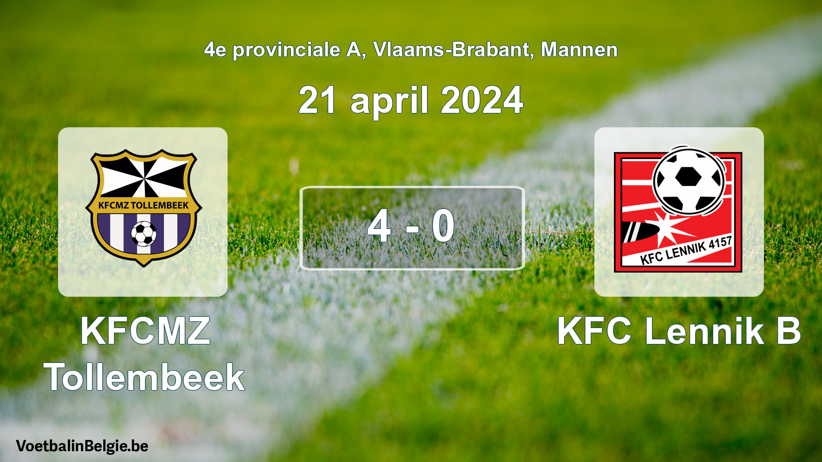 Gespeelde wedstrijd mannenvoetbal: KFCMZ Tollembeek - KFC Lennik B 4 - 0 (21 april 2024)