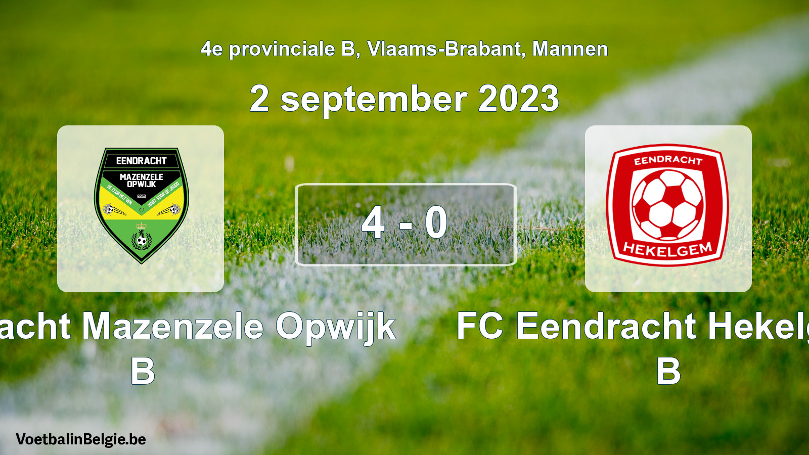 Gespeelde wedstrijd mannenvoetbal: Eendracht Mazenzele Opwijk B - FC Eendracht Hekelgem B 4 - 0 (2 september 2023)