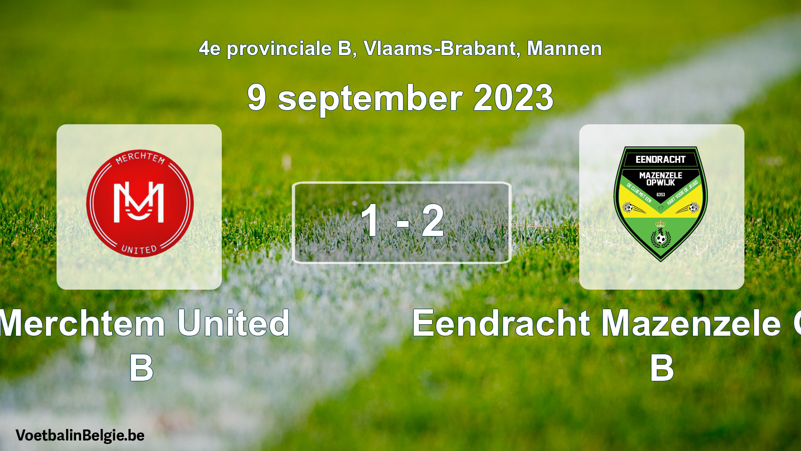 Gespeelde wedstrijd mannenvoetbal: Merchtem United B - Eendracht Mazenzele Opwijk B 1 - 2 (9 september 2023)