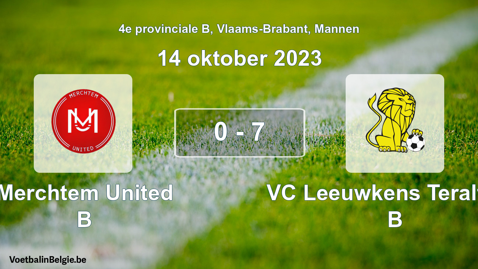 Gespeelde wedstrijd mannenvoetbal: Merchtem United B - VC Leeuwkens Teralfene B 0 - 7 (14 oktober 2023)