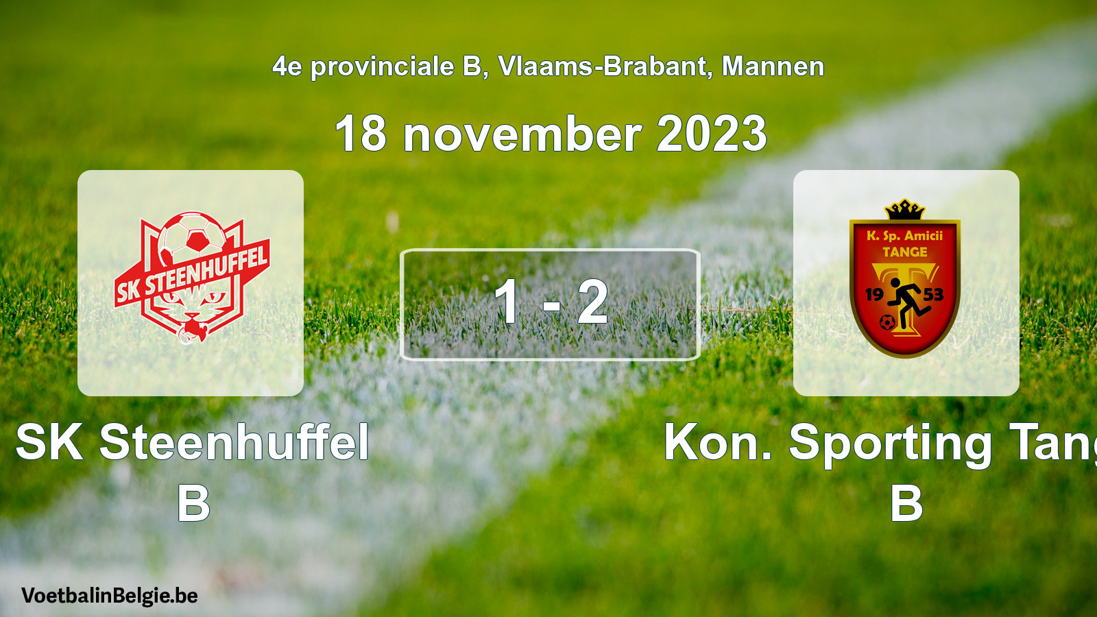 Gespeelde wedstrijd mannenvoetbal: SK Steenhuffel B - Kon. Sporting Tange B 1 - 2 (18 november 2023)
