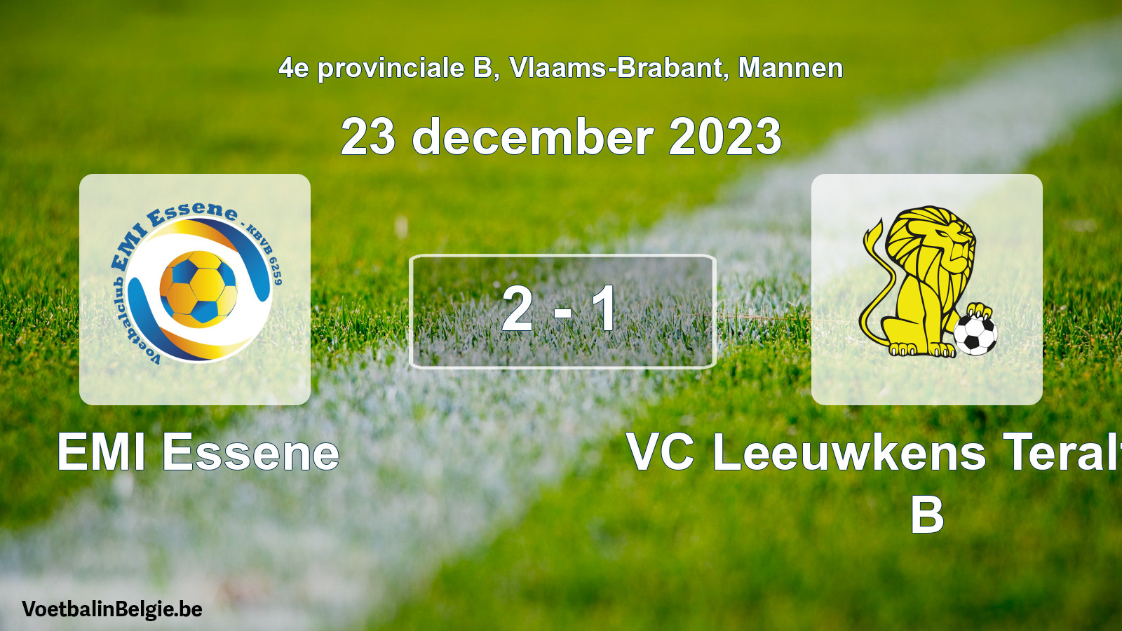 Gespeelde wedstrijd mannenvoetbal: EMI Essene - VC Leeuwkens Teralfene B 2 - 1 (23 december 2023)