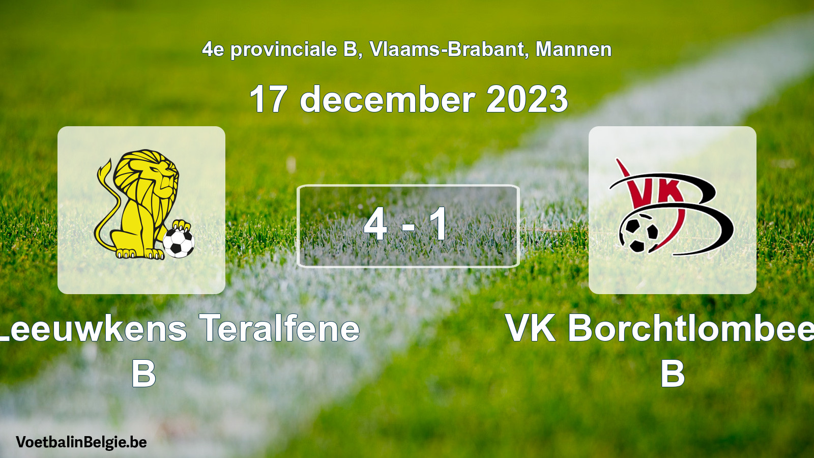 Gespeelde wedstrijd mannenvoetbal: VC Leeuwkens Teralfene B - VK Borchtlombeek B 4 - 1 (17 december 2023)
