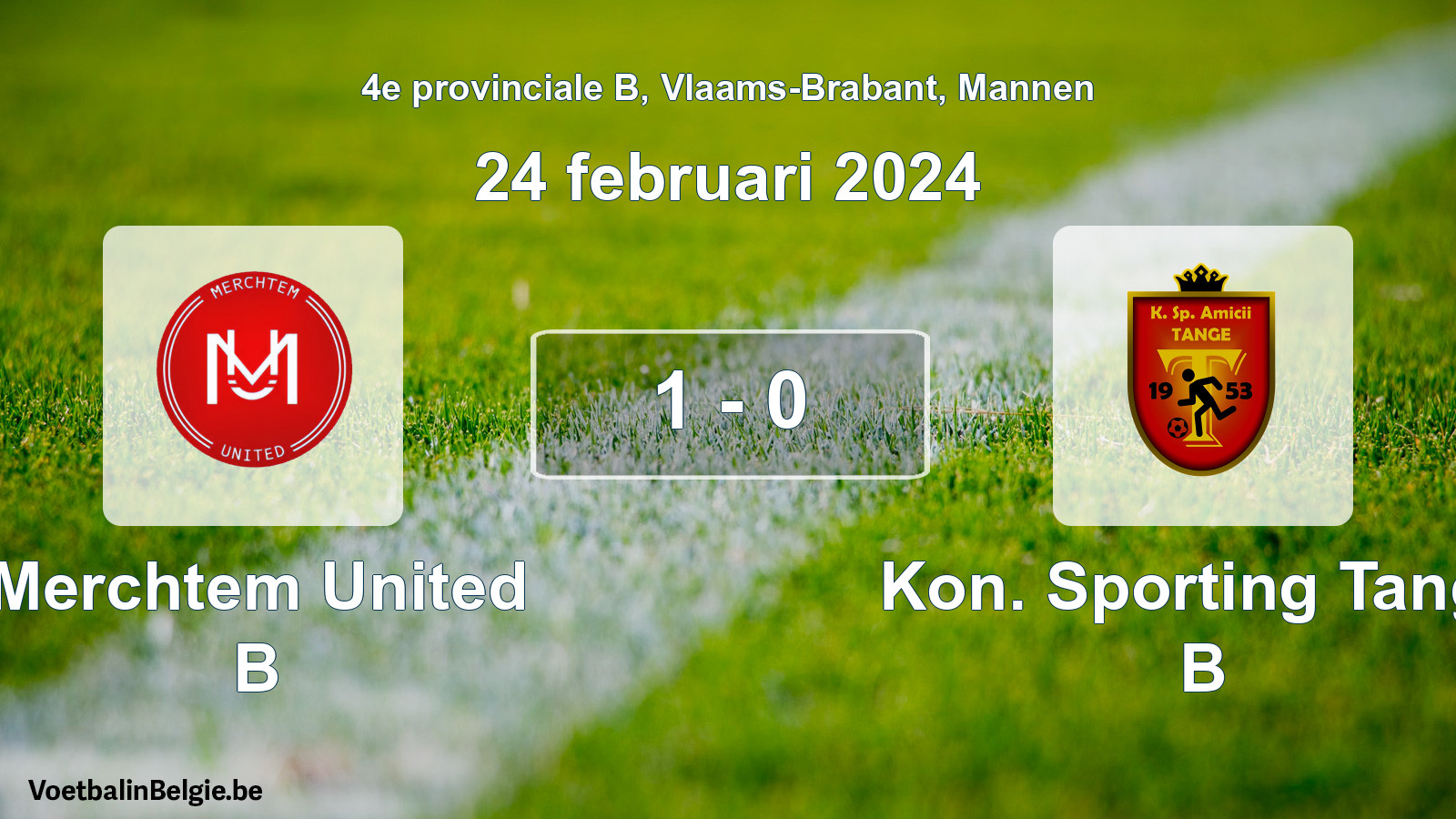 Played match men football: Merchtem United B - Kon. Sporting Tange B 1 - 0 (24 February 2024)