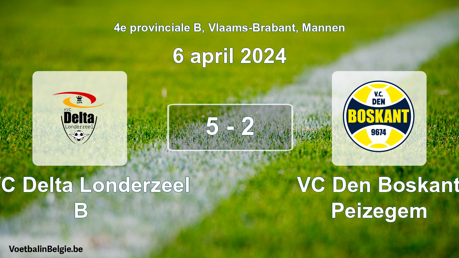 Gespeelde wedstrijd mannenvoetbal: KVC Delta Londerzeel B - VC Den Boskant Peizegem 5 - 2 (6 april 2024)