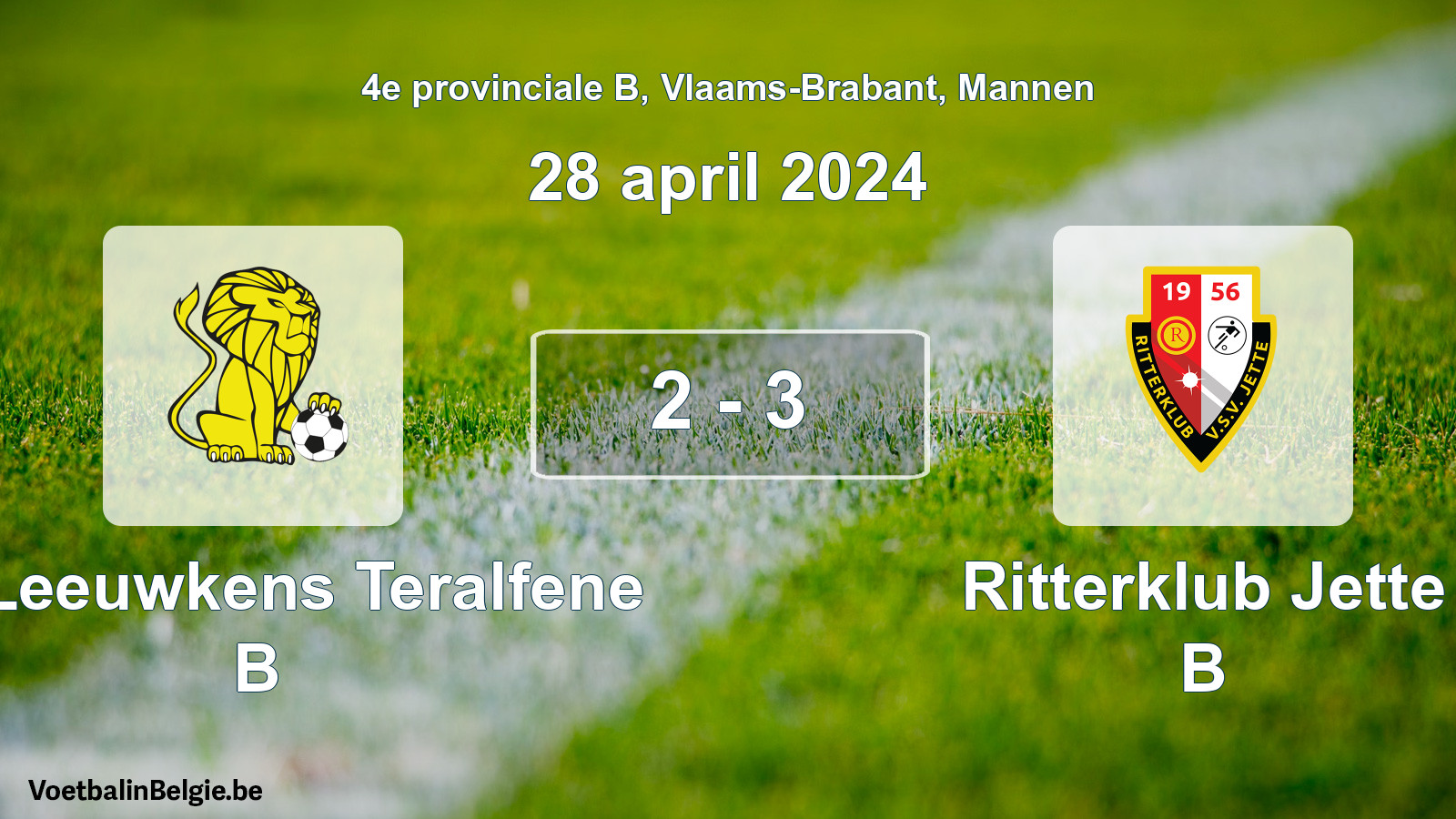 Gespeelde wedstrijd mannenvoetbal: VC Leeuwkens Teralfene B - Ritterklub Jette B 2 - 3 (28 april 2024)