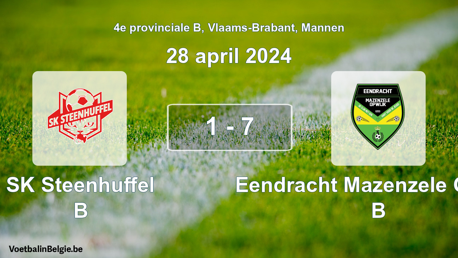 Gespeelde wedstrijd mannenvoetbal: SK Steenhuffel B - Eendracht Mazenzele Opwijk B 1 - 7 (28 april 2024)