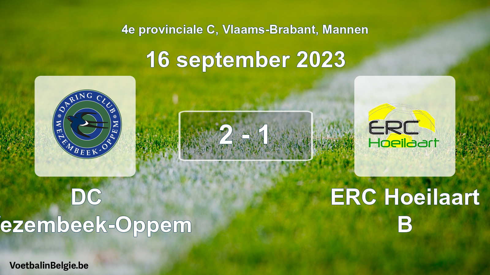 Gespeelde wedstrijd mannenvoetbal: DC Wezembeek-Oppem - ERC Hoeilaart B 2 - 1 (16 september 2023)