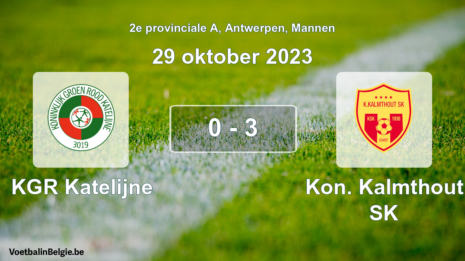 Gespeelde wedstrijd mannenvoetbal: KGR Katelijne - Kon. Kalmthout SK 0 - 3 (29 oktober 2023)
