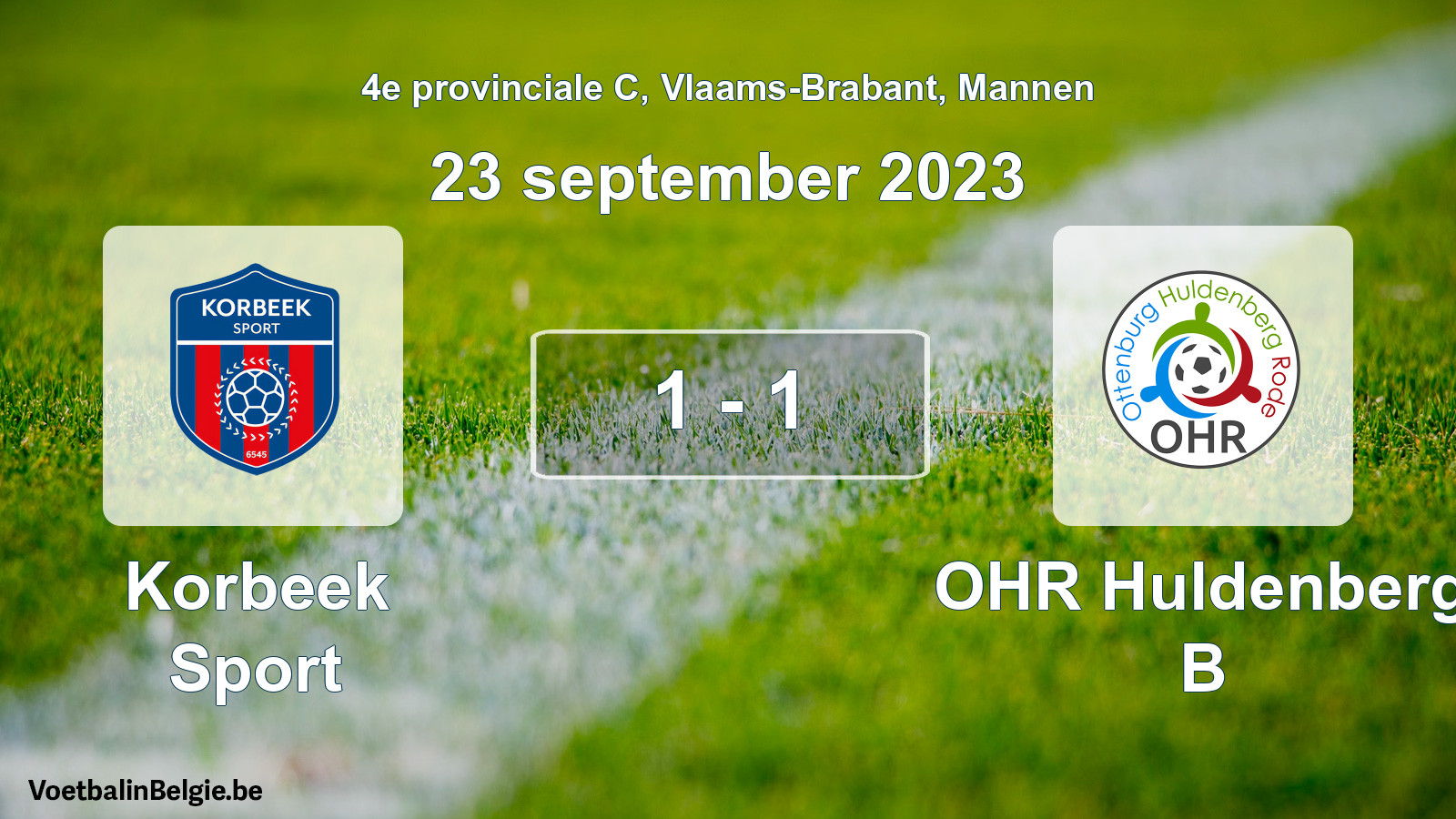 Gespeelde wedstrijd mannenvoetbal: Korbeek Sport - OHR Huldenberg B 1 - 1 (23 september 2023)