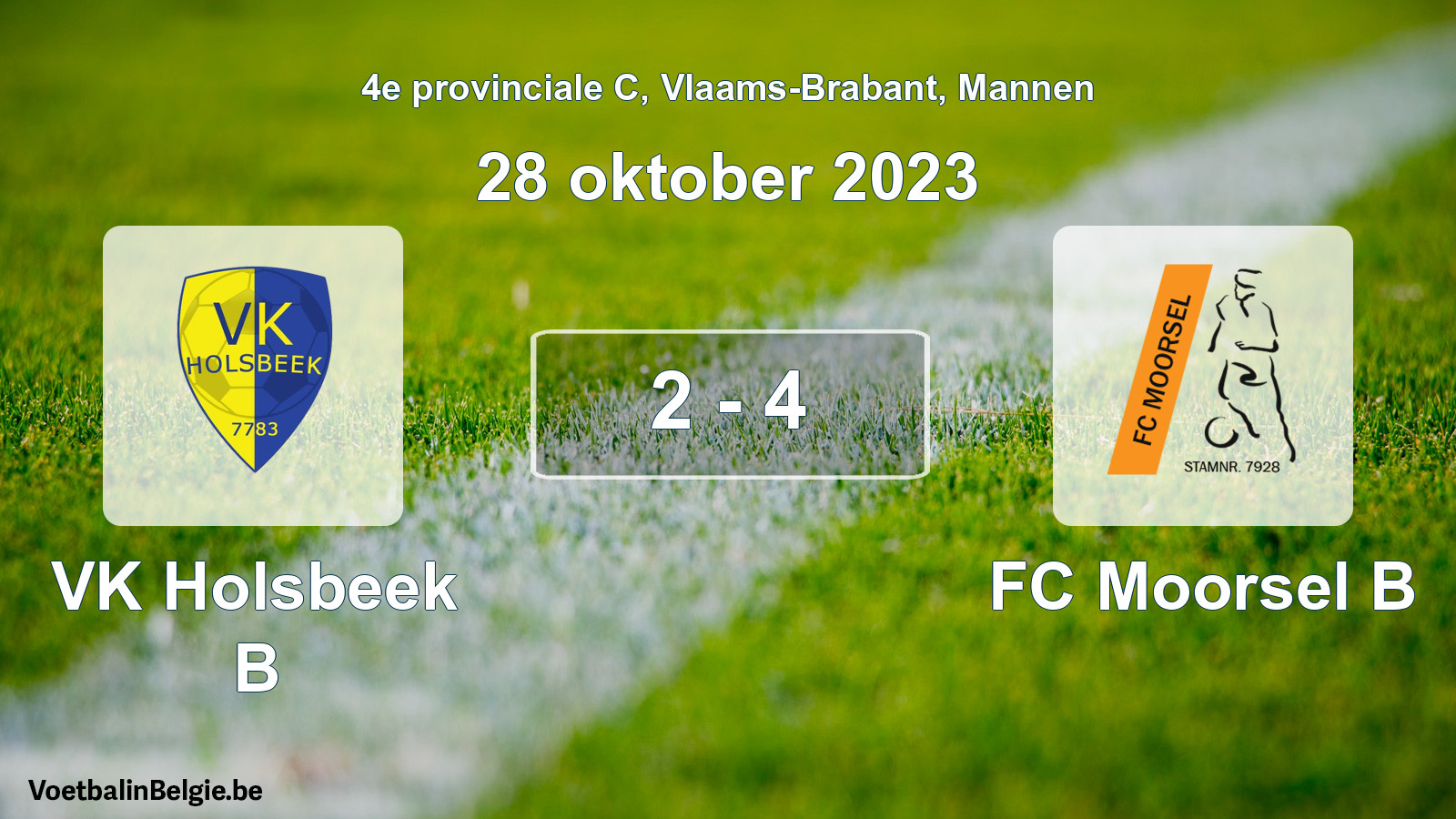 Played match men football: VK Holsbeek B - FC Moorsel B 2 - 4 (28 October 2023)