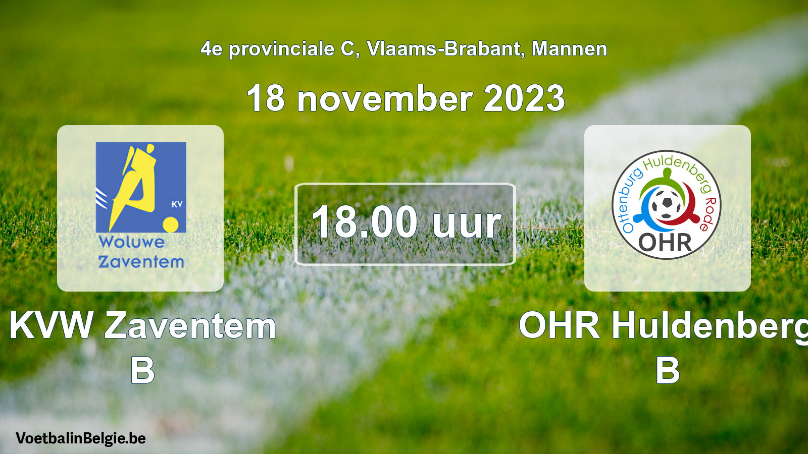 Geplande wedstrijd mannenvoetbal: KVW Zaventem B - OHR Huldenberg B (18 november 2023)