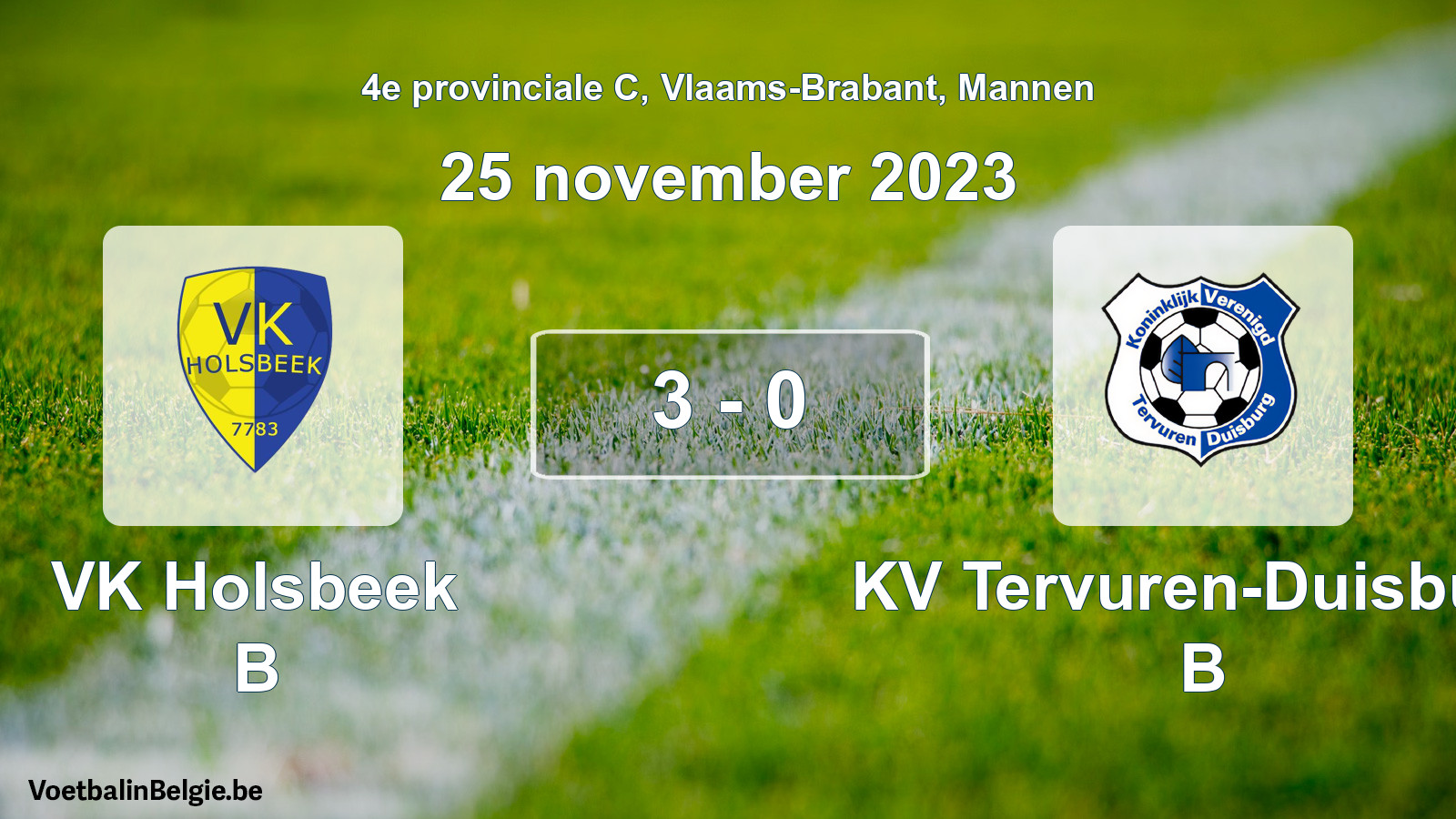 Gespeelde wedstrijd mannenvoetbal: VK Holsbeek B - KV Tervuren-Duisburg B 3 - 0 (25 november 2023)