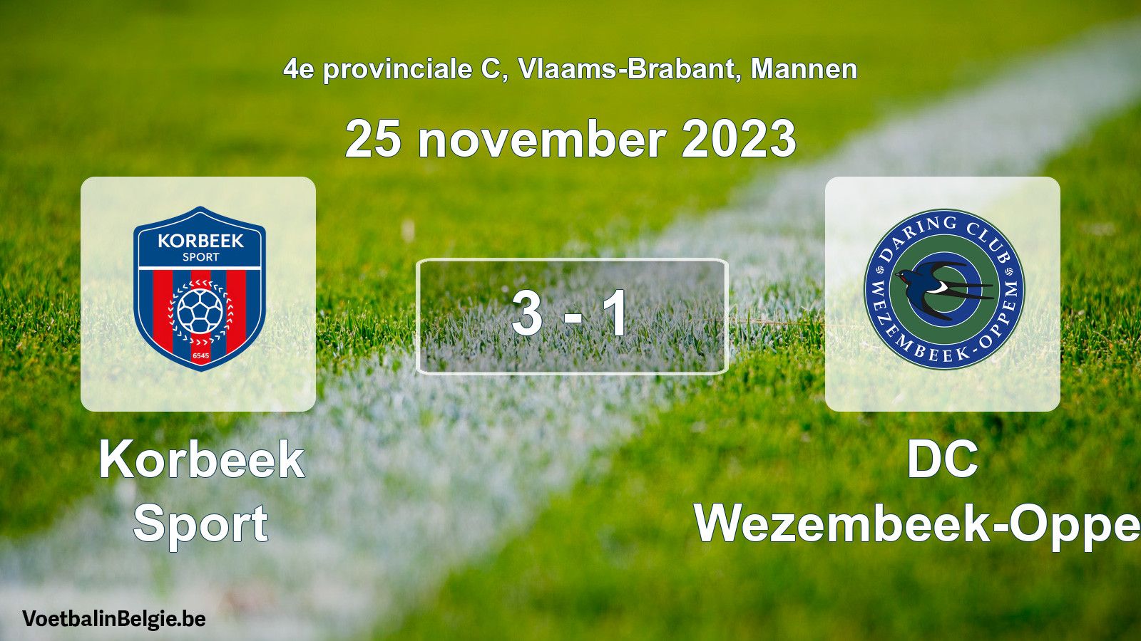 Gespeelde wedstrijd mannenvoetbal: Korbeek Sport - DC Wezembeek-Oppem 3 - 1 (25 november 2023)