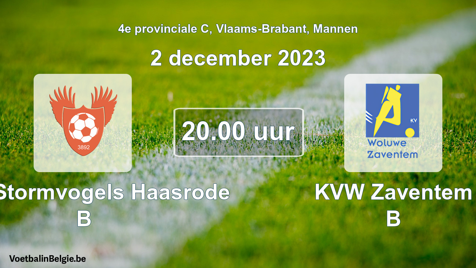 Geplande wedstrijd mannenvoetbal: Kon. Stormvogels Haasrode B - KVW Zaventem B (2 december 2023)