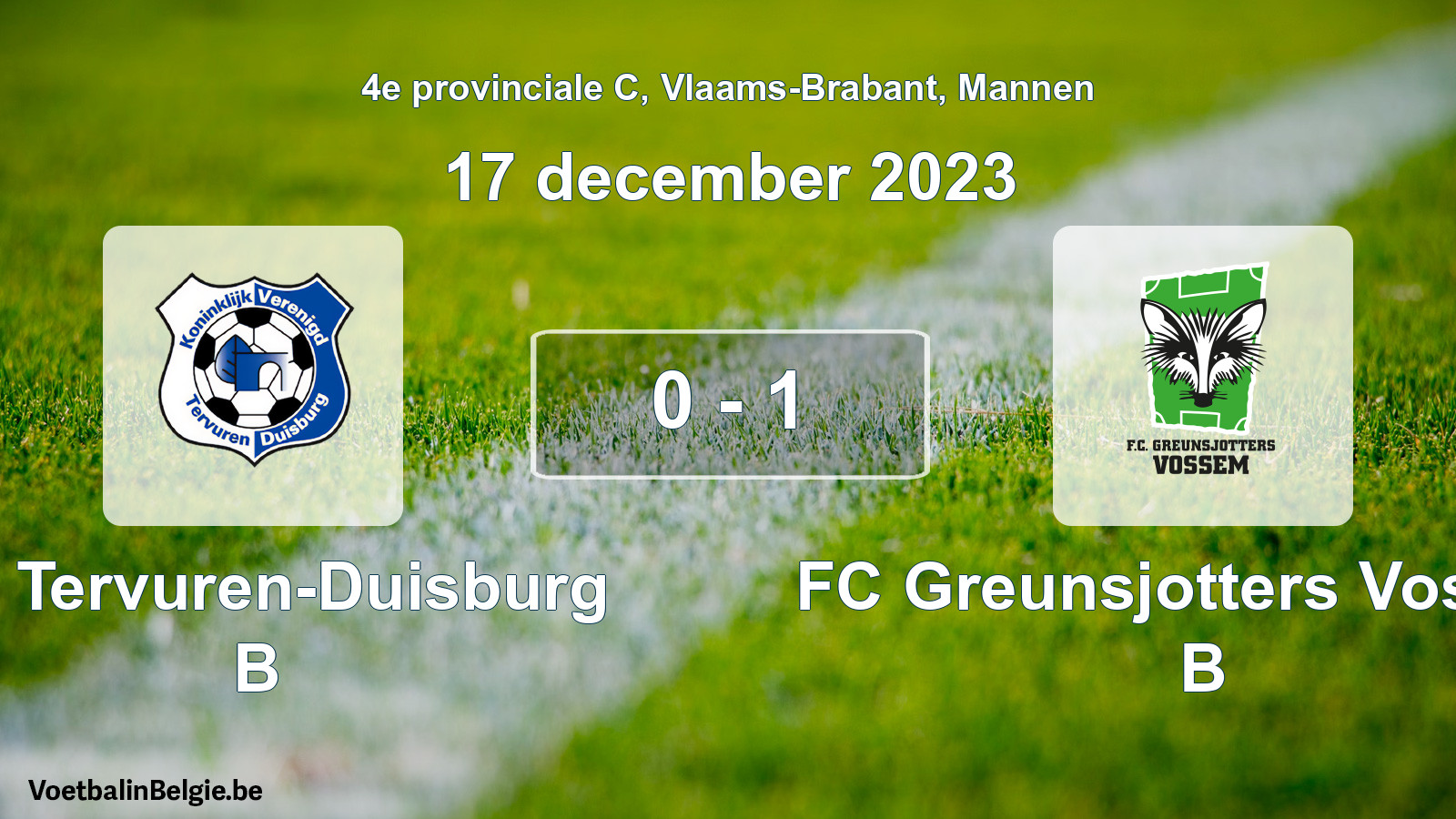 Gespeelde wedstrijd mannenvoetbal: KV Tervuren-Duisburg B - FC Greunsjotters Vossem B 0 - 1 (17 december 2023)