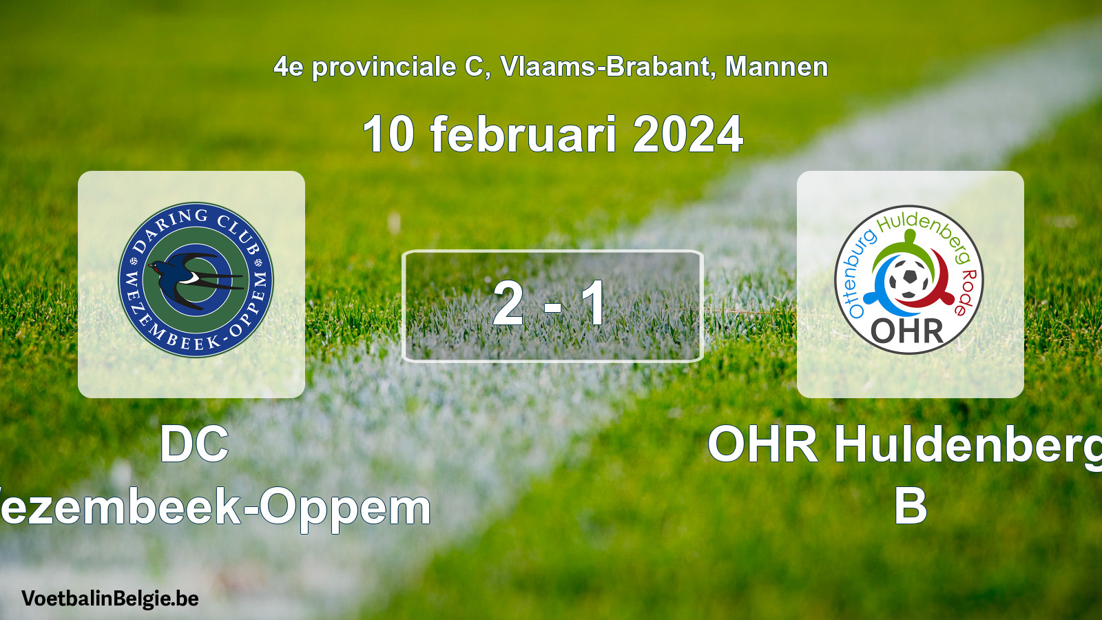 Gespeelde wedstrijd mannenvoetbal: DC Wezembeek-Oppem - OHR Huldenberg B 2 - 1 (10 februari 2024)