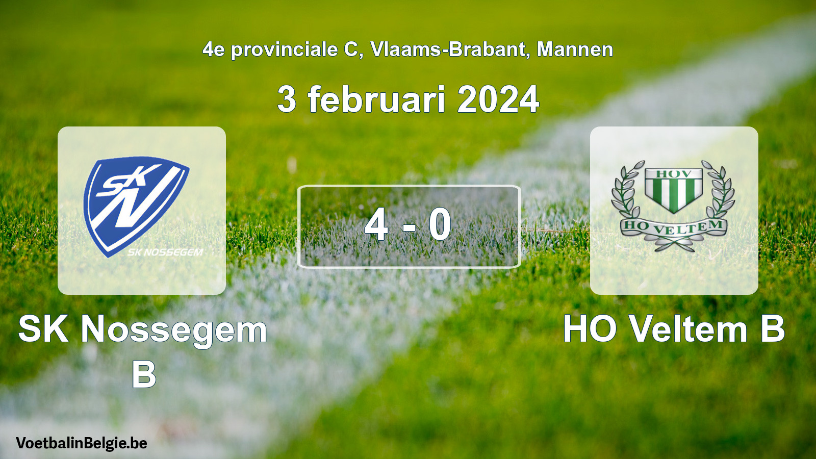 Gespeelde wedstrijd mannenvoetbal: SK Nossegem B - HO Veltem B 4 - 0 (3 februari 2024)
