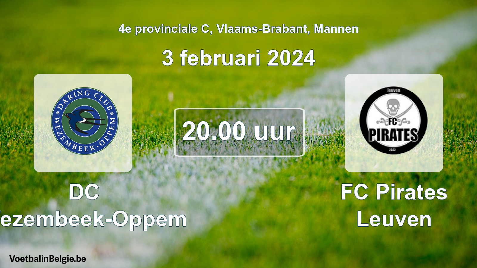 Geplantes Spiel männer-Fußball: DC Wezembeek-Oppem - FC Pirates Leuven (3 Februar 2024)