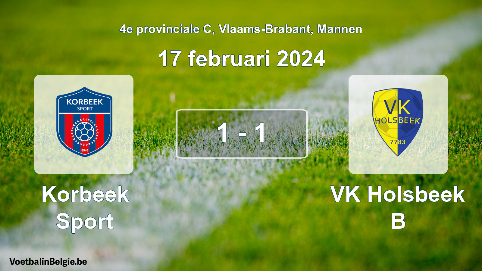 Gespeelde wedstrijd mannenvoetbal: Korbeek Sport - VK Holsbeek B 1 - 1 (17 februari 2024)