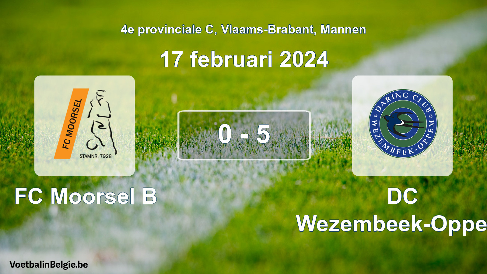 Gespeelde wedstrijd mannenvoetbal: FC Moorsel B - DC Wezembeek-Oppem 0 - 5 (17 februari 2024)