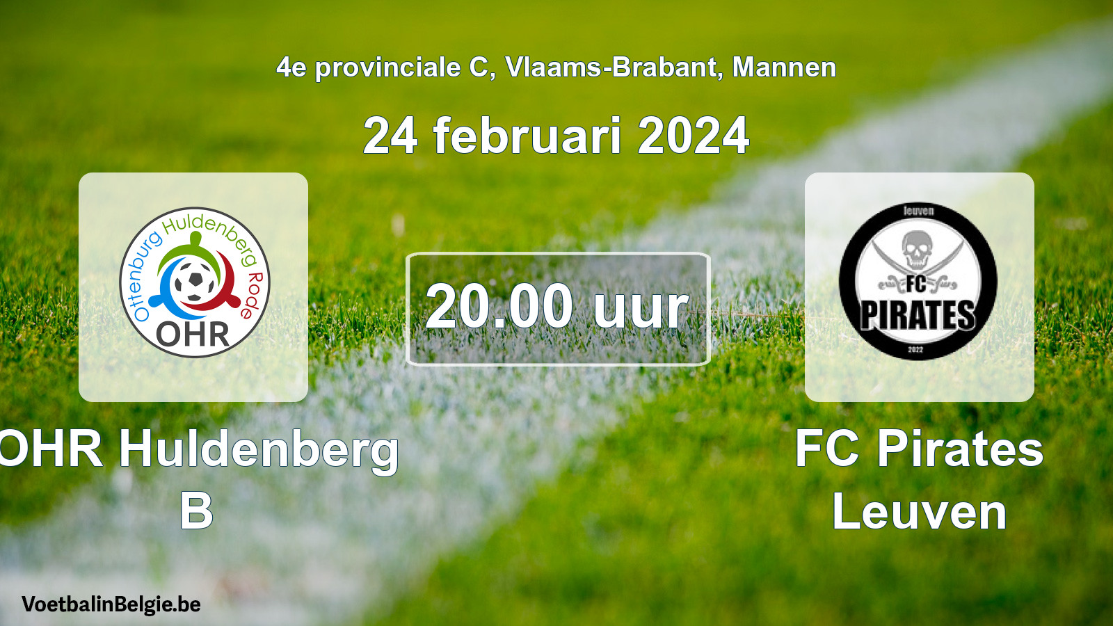 Scheduled match men football: OHR Huldenberg B - FC Pirates Leuven (24 February 2024)