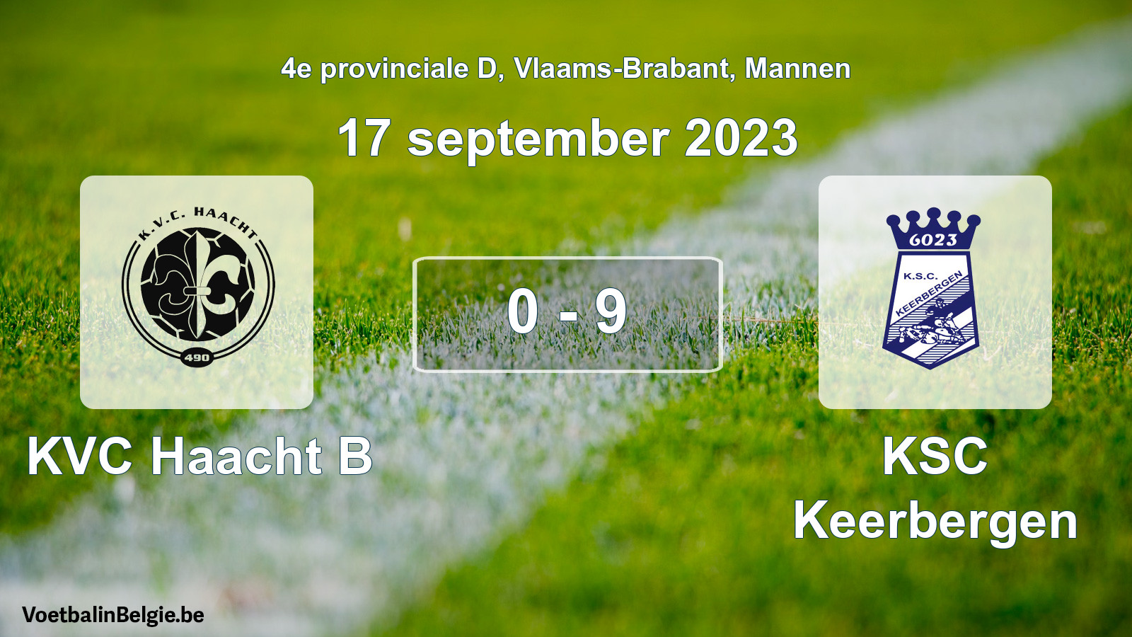 Gespeelde wedstrijd mannenvoetbal: KVC Haacht B - KSC Keerbergen 0 - 9 (17 september 2023)