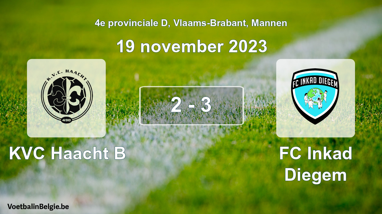 Gespeelde wedstrijd mannenvoetbal: KVC Haacht B - FC Inkad Diegem 2 - 3 (19 november 2023)