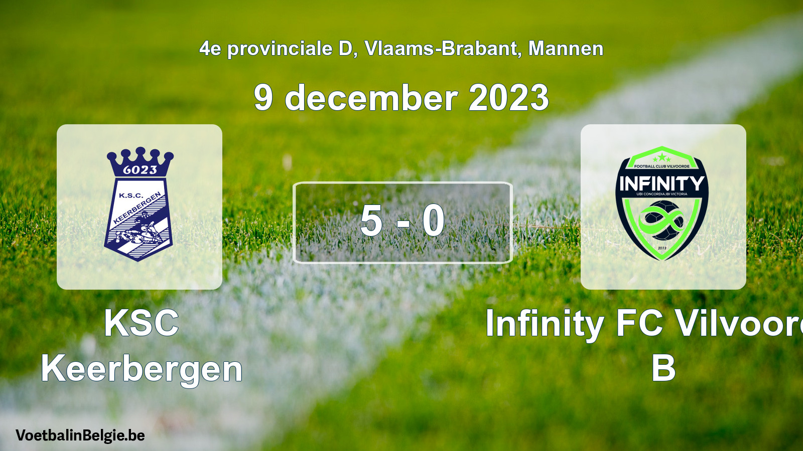 Gespeelde wedstrijd mannenvoetbal: KSC Keerbergen - Infinity FC Vilvoorde B 5 - 0 (9 december 2023)