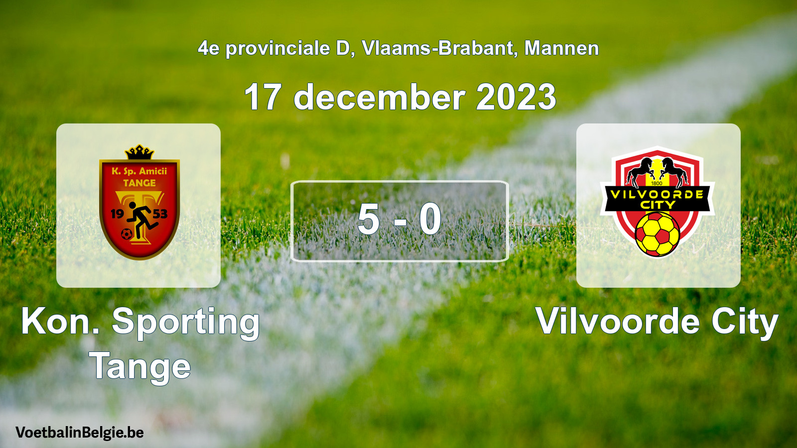 Gespeelde wedstrijd mannenvoetbal: Kon. Sporting Tange - Vilvoorde City 5 - 0 (17 december 2023)