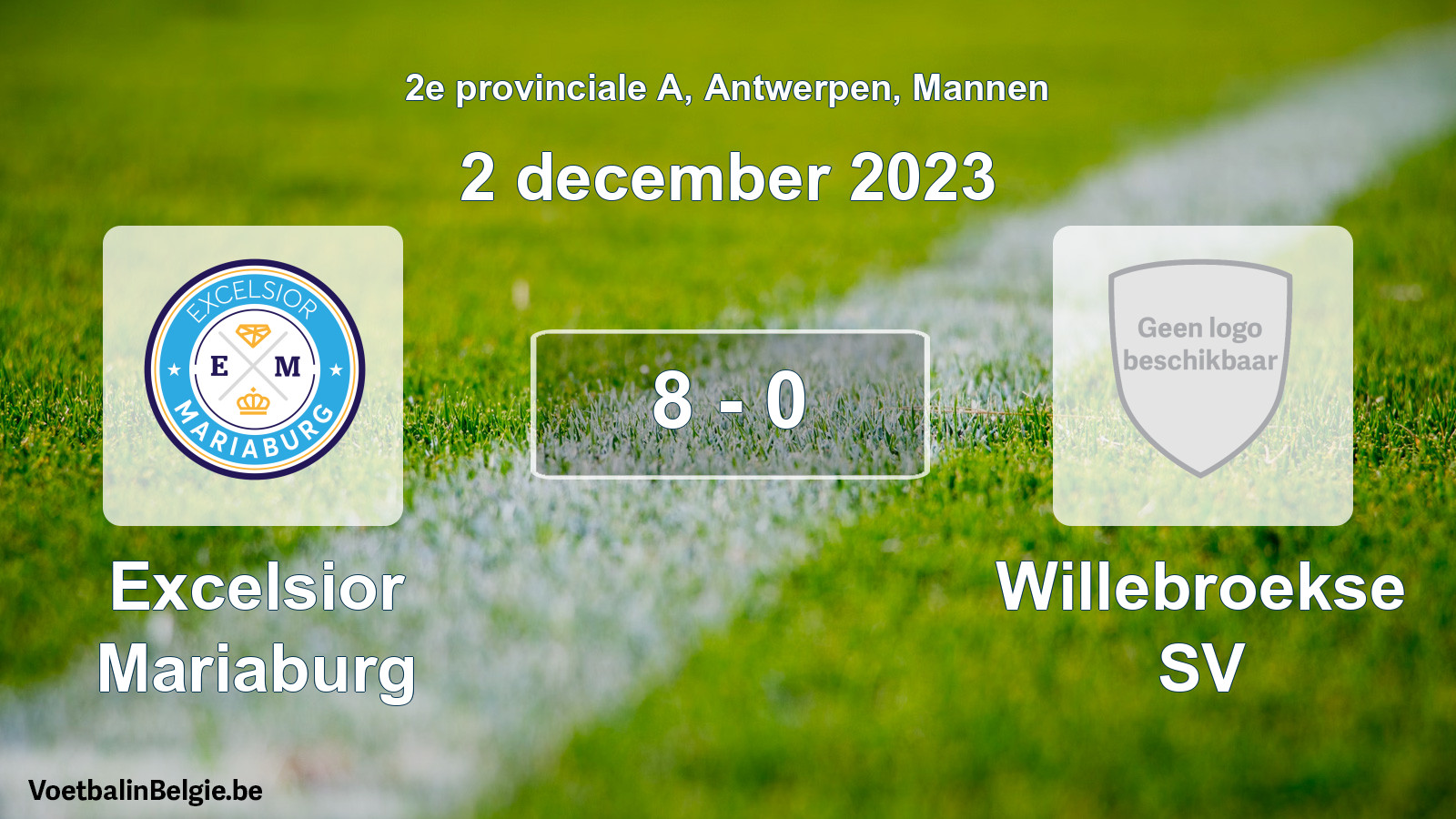 Gespeelde wedstrijd mannenvoetbal: Excelsior Mariaburg - Willebroekse SV 8 - 0 (2 december 2023)