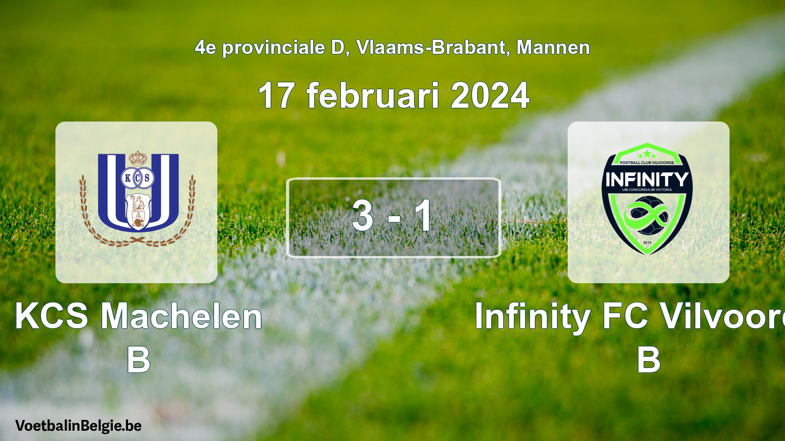 Gespeelde wedstrijd mannenvoetbal: KCS Machelen B - Infinity FC Vilvoorde B 3 - 1 (17 februari 2024)