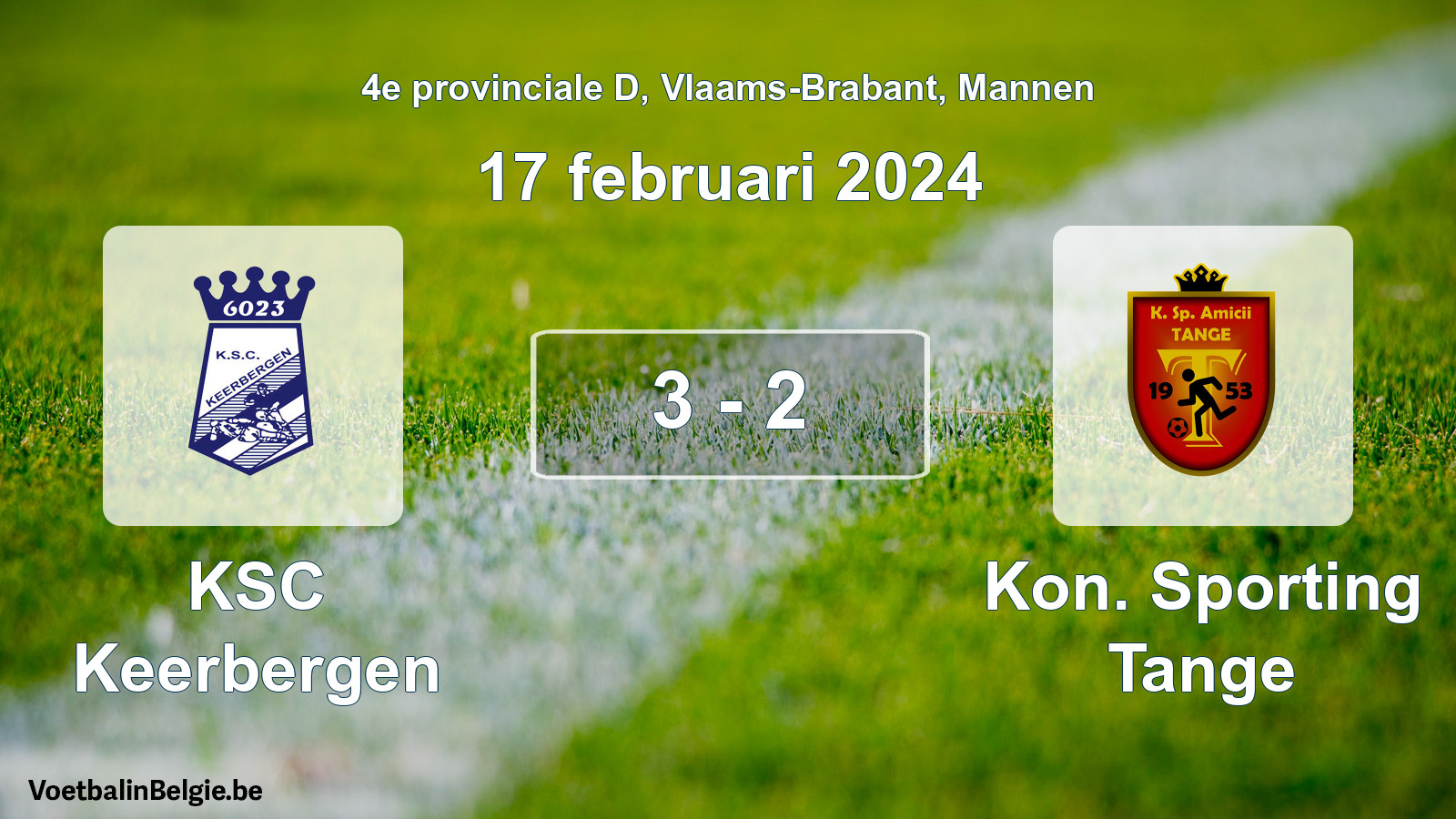 Gespeelde wedstrijd mannenvoetbal: KSC Keerbergen - Kon. Sporting Tange 3 - 2 (17 februari 2024)