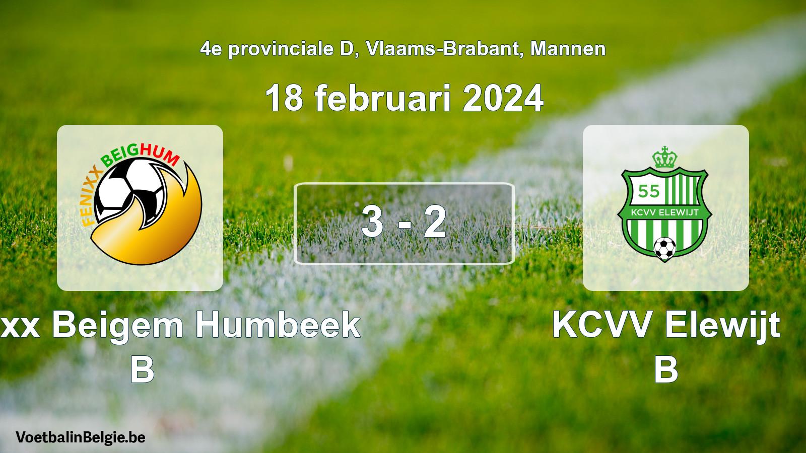 Gespeelde wedstrijd mannenvoetbal: Fenixx Beigem Humbeek B - KCVV Elewijt B 3 - 2 (18 februari 2024)