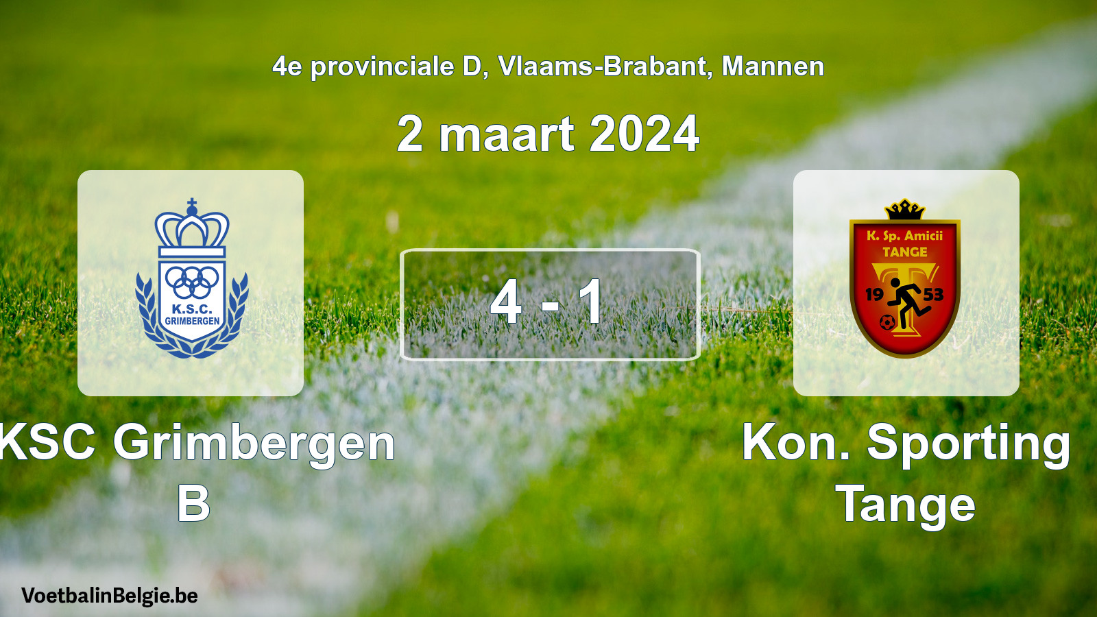 Gespeelde wedstrijd mannenvoetbal: KSC Grimbergen B - Kon. Sporting Tange 4 - 1 (2 maart 2024)