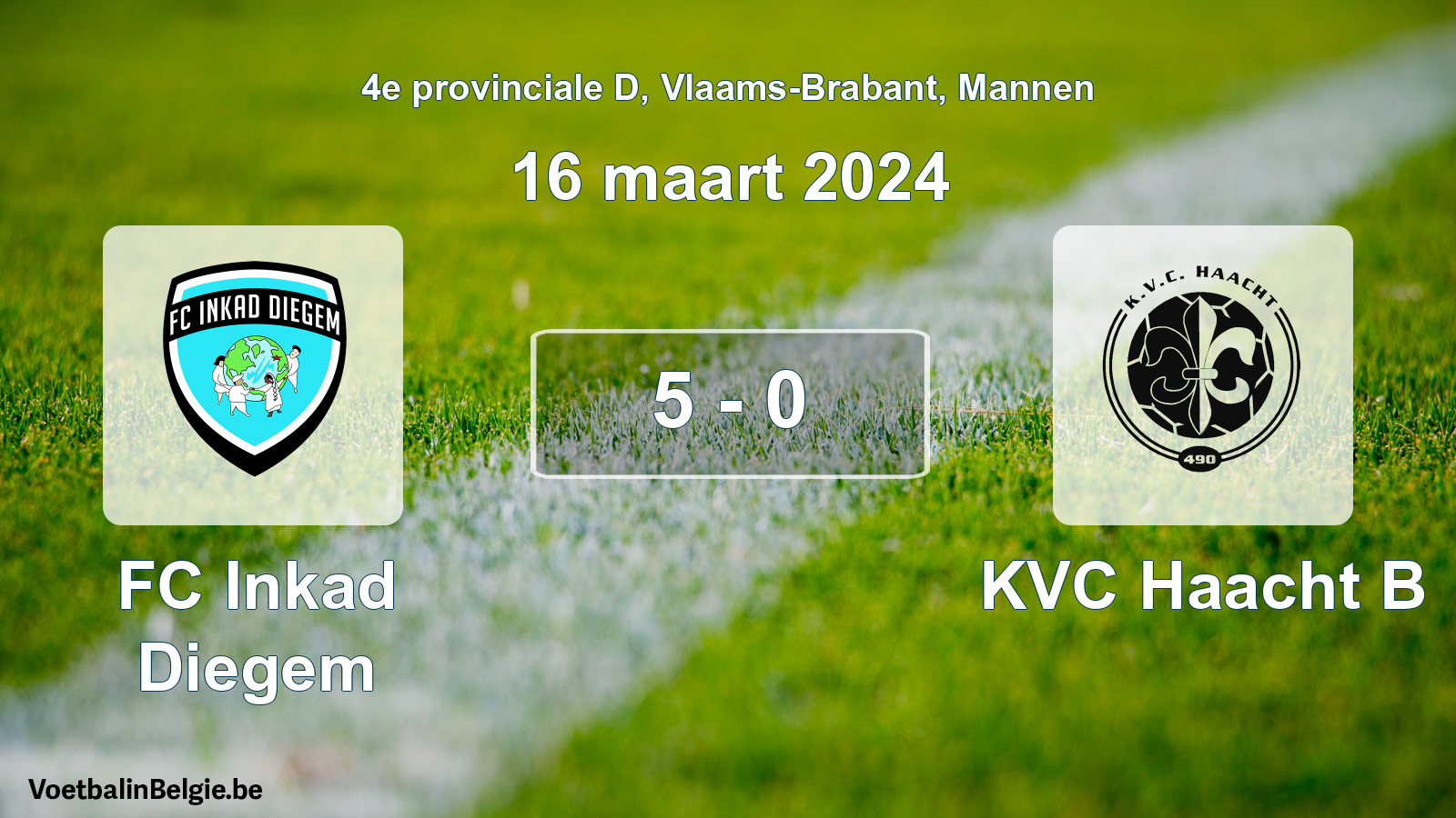 Gespeelde wedstrijd mannenvoetbal: FC Inkad Diegem - KVC Haacht B 5 - 0 (16 maart 2024)