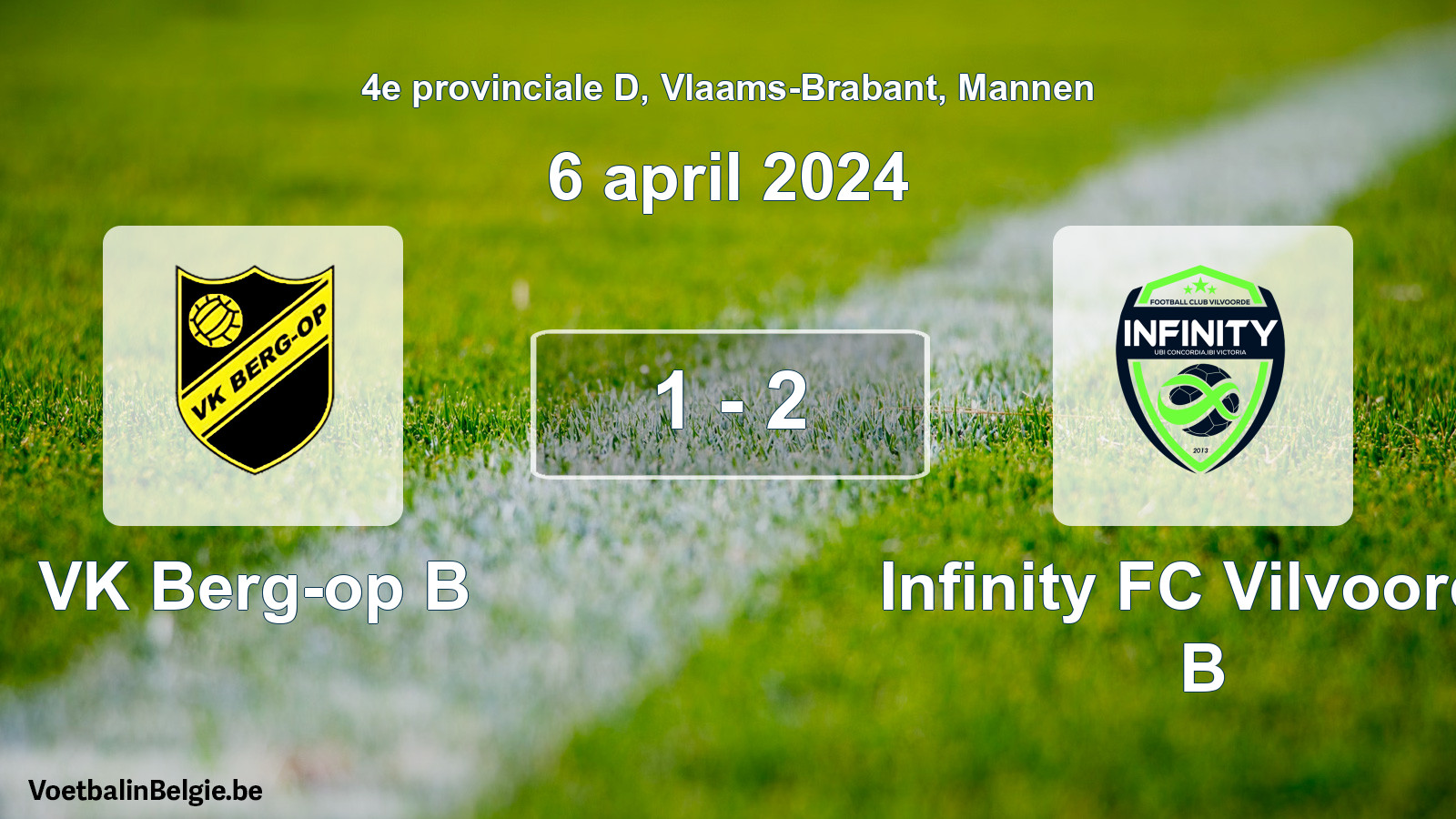 Gespeelde wedstrijd mannenvoetbal: VK Berg-op B - Infinity FC Vilvoorde B 1 - 2 (6 april 2024)