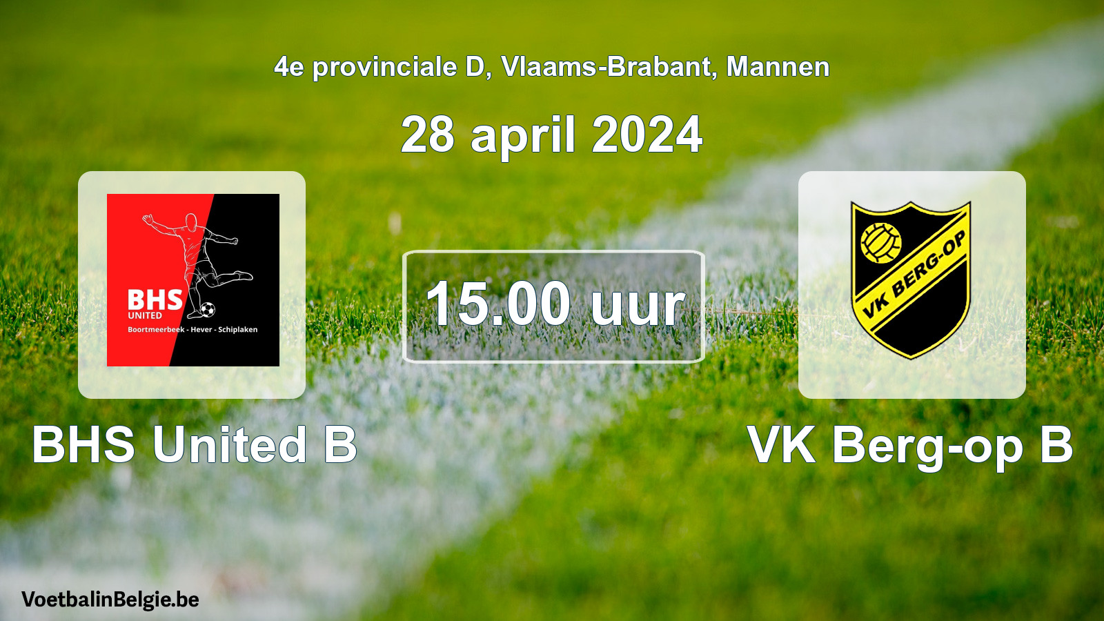 Geplande wedstrijd mannenvoetbal: BHS United B - VK Berg-op B (28 april 2024)