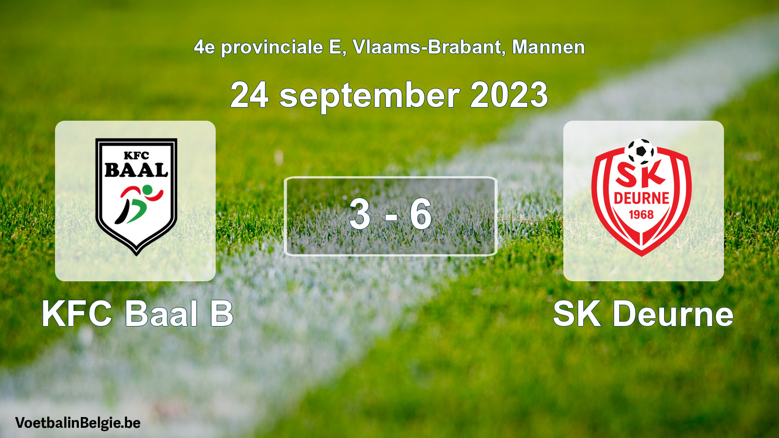 Gespeelde wedstrijd mannenvoetbal: KFC Baal B - SK Deurne 3 - 6 (24 september 2023)