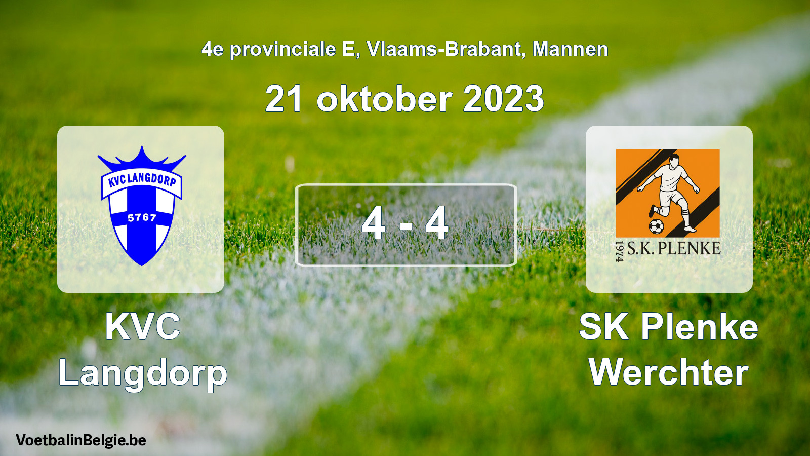 Gespeelde wedstrijd mannenvoetbal: KVC Langdorp - SK Plenke Werchter 4 - 4 (21 oktober 2023)