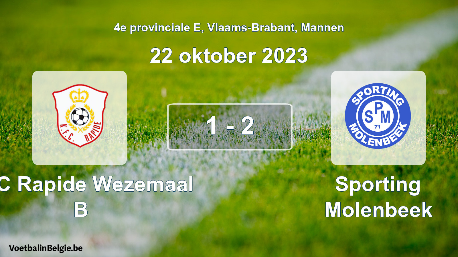 Gespeelde wedstrijd mannenvoetbal: KFC Rapide Wezemaal B - Sporting Molenbeek 1 - 2 (22 oktober 2023)