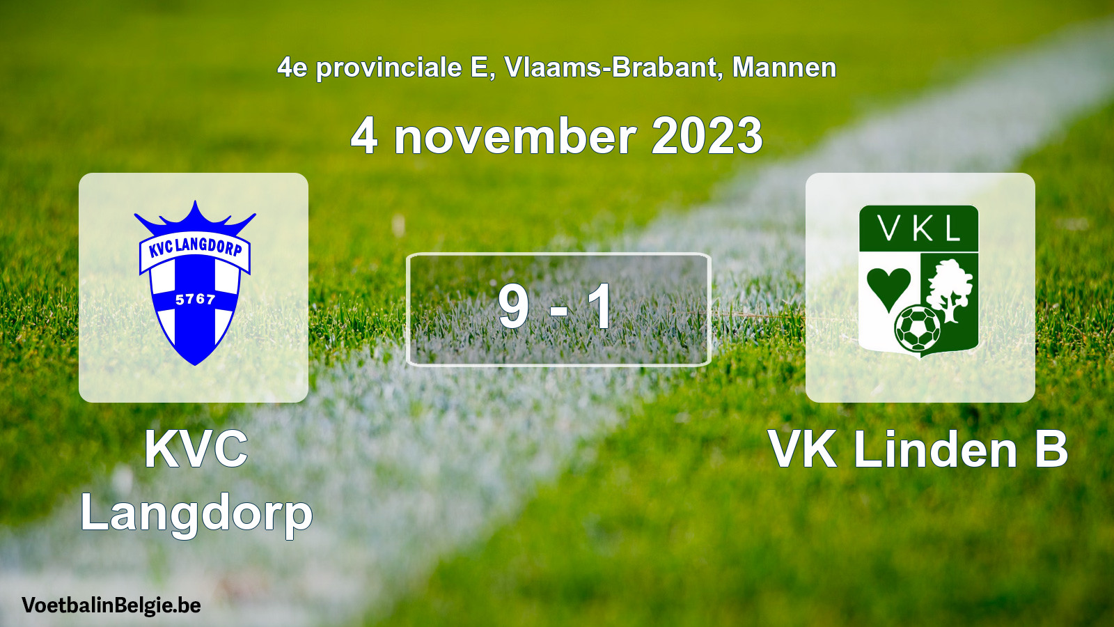Gespeelde wedstrijd mannenvoetbal: KVC Langdorp - VK Linden B 9 - 1 (4 november 2023)