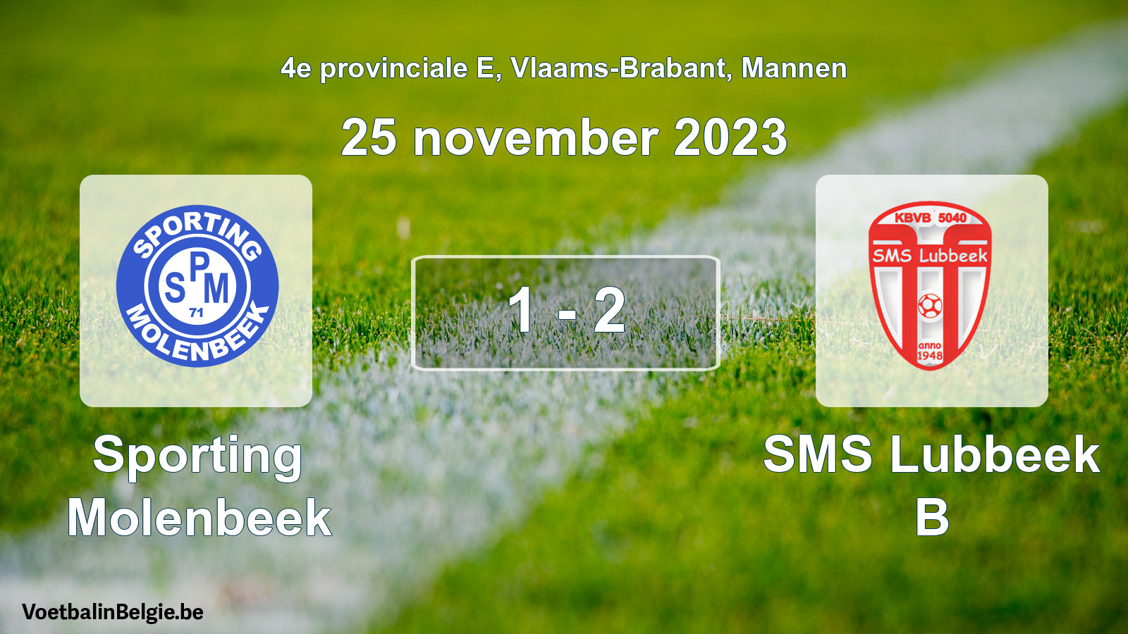 Gespeelde wedstrijd mannenvoetbal: Sporting Molenbeek - SMS Lubbeek B 1 - 2 (25 november 2023)