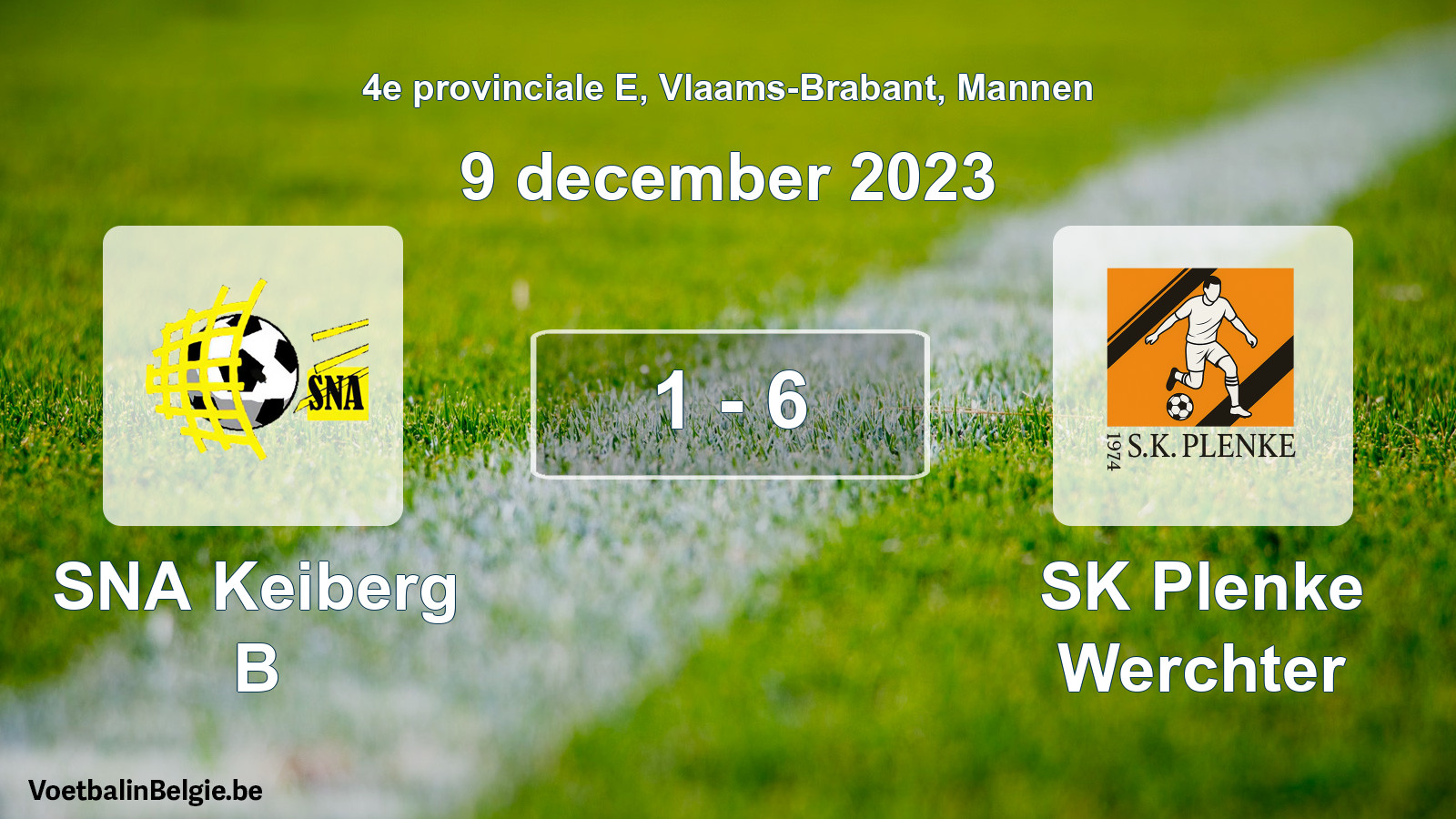 Gespeelde wedstrijd mannenvoetbal: SNA Keiberg B - SK Plenke Werchter 1 - 6 (9 december 2023)