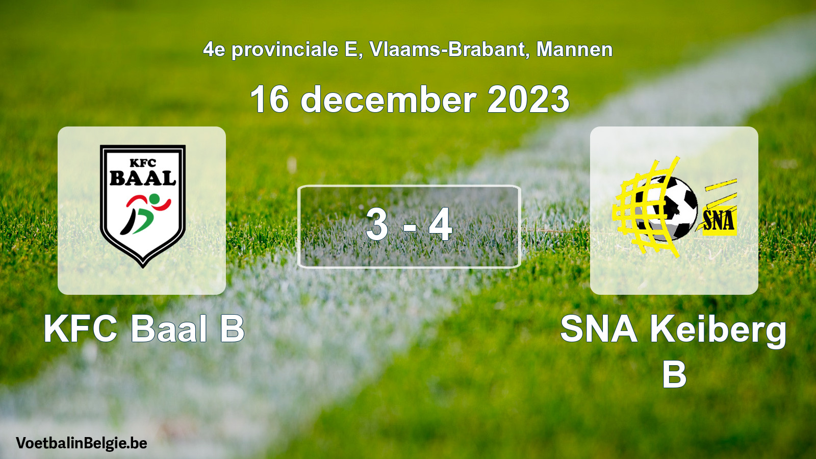 Gespeelde wedstrijd mannenvoetbal: KFC Baal B - SNA Keiberg B 3 - 4 (16 december 2023)