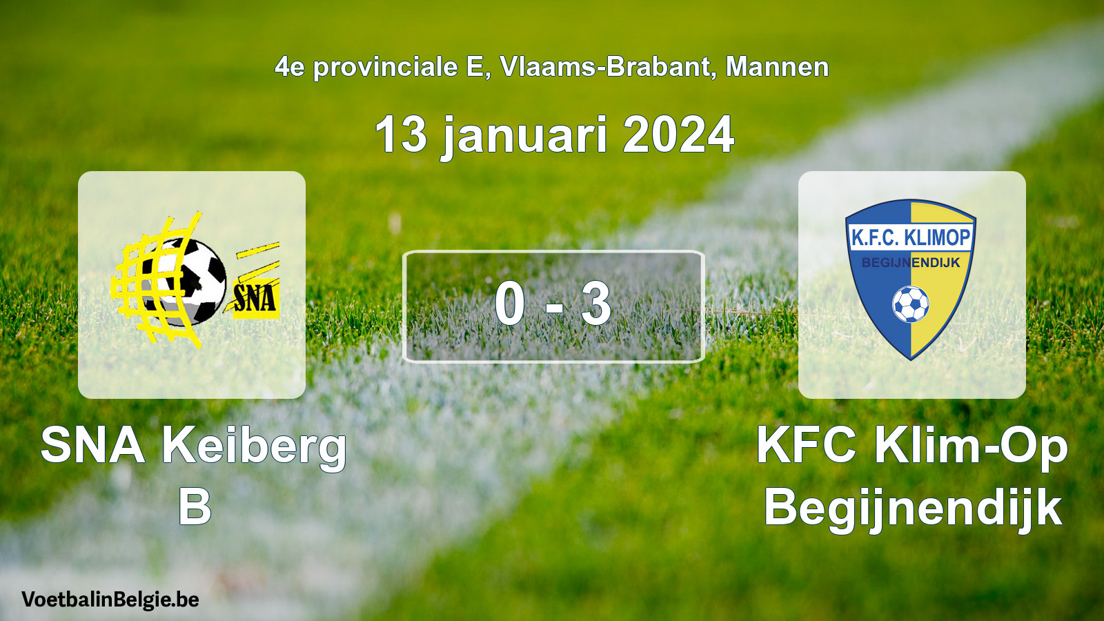 Gespeelde wedstrijd mannenvoetbal: SNA Keiberg B - KFC Klim-Op Begijnendijk 0 - 3 (13 januari 2024)