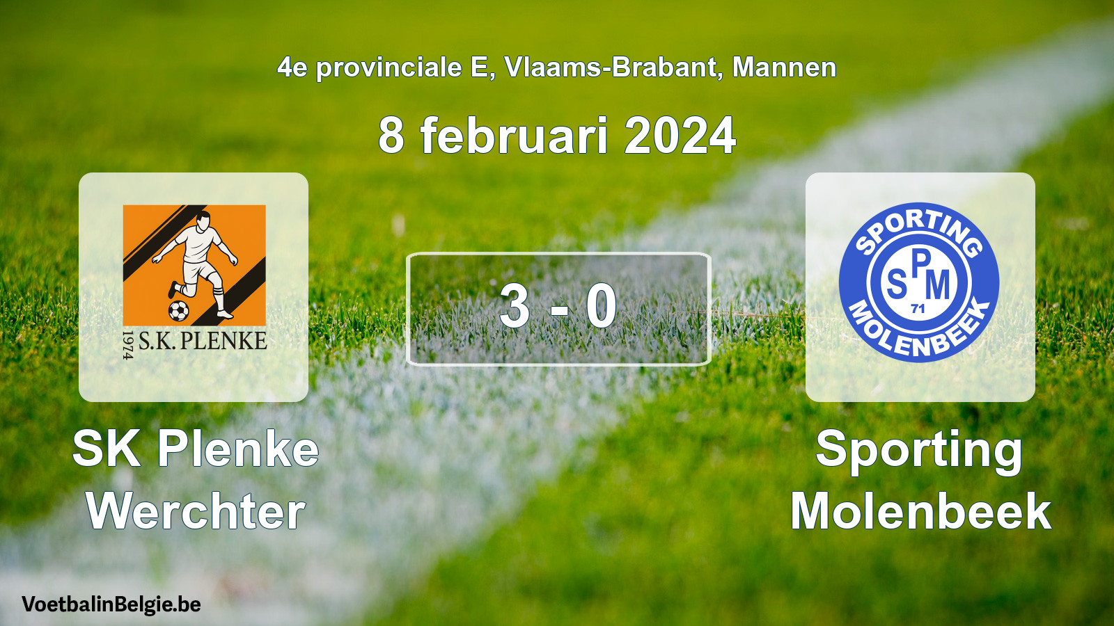 Gespeelde wedstrijd mannenvoetbal: SK Plenke Werchter - Sporting Molenbeek 3 - 0 (8 februari 2024)