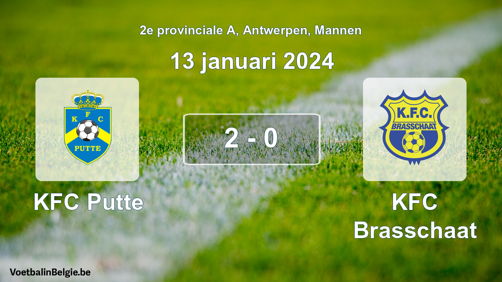 Played match men football: KFC Putte - KFC Brasschaat 2 - 0 (13 January 2024)