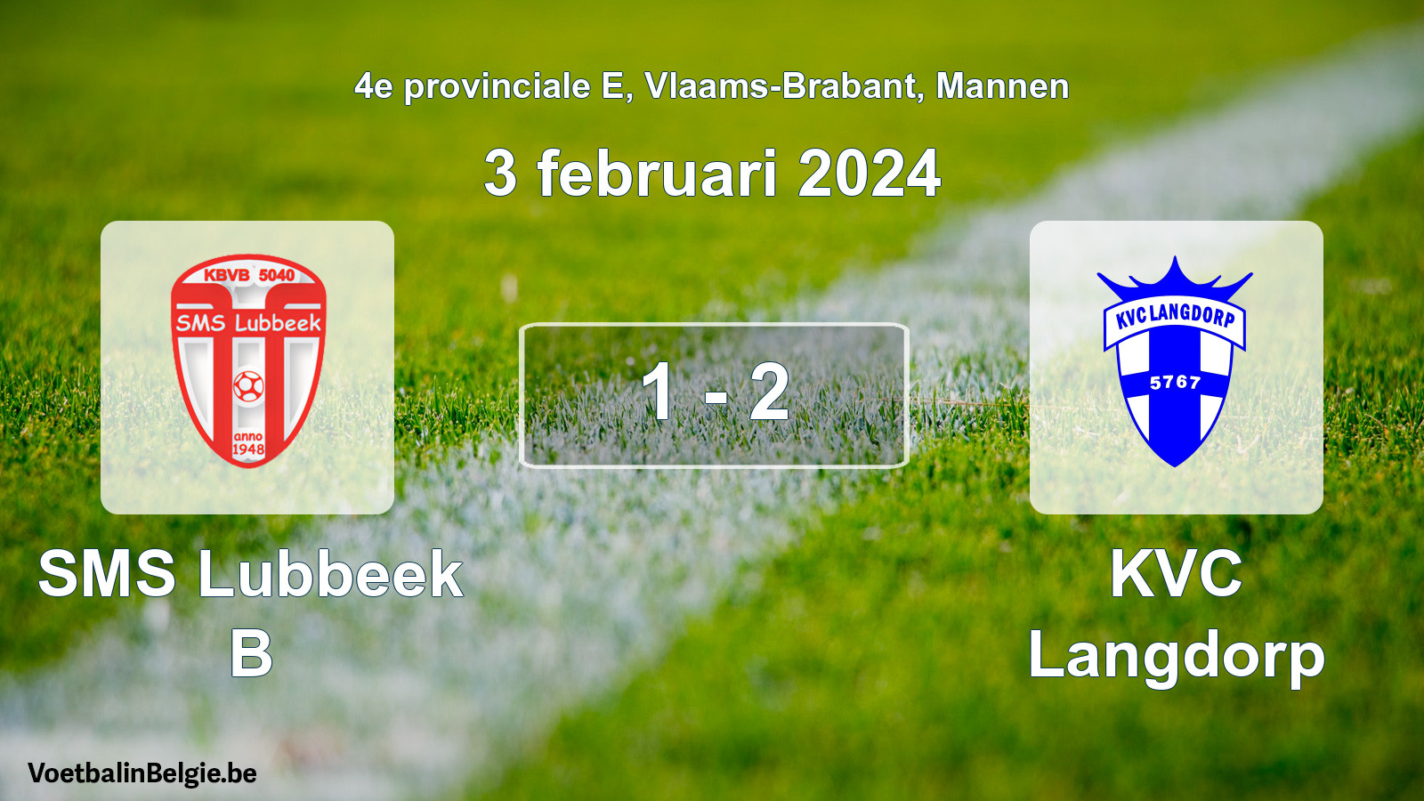 Gespeelde wedstrijd mannenvoetbal: SMS Lubbeek B - KVC Langdorp 1 - 2 (3 februari 2024)